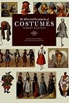 The Historical Encyclopedia of Costumes