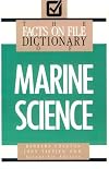 The Facts on File Dictionary of Marine Science