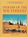 Indians of the Southwest (First Americans Series)