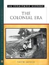 The Colonial Era