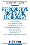 Reproductive Rights and Technology (Library in a Book)