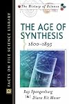 The Age of Synthesis: 1800-1895