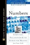 Numbers: Computers, Philosophers, and the Search for Meaning