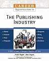 Career Opportunities in the Publishing Industry