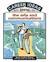 Career ideas for teens in the arts and communications