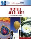 Weather and Climate: Decade by Decade (Twentieth-Century Science)