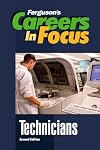 Technicians: Careers in Focus