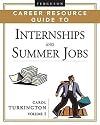 Ferguson Career Resource Guide to Internships And Summer Jobs (Ferguson Career Resource Guide) (2 Volume Set)