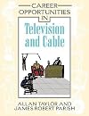 Career Opportunities in Television and Cable