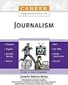 Career Opportunities in Journalism