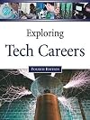 Exploring Tech Careers, 4th edition, Volumes 1 and 2