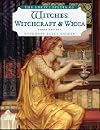 The encyclopedia of witches, witchcraft and wicca