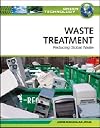 Waste Treatment: Reducing Global Waste (Green Technology)