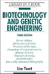 Biotechnology and Genetic Engineering (Library in a Book)