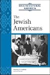 The Jewish Americans (Multicultural America)