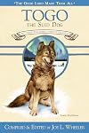 Togo, the Sled Dog and Other Great Animal Stories of the North