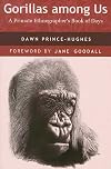 Gorillas Among Us: A Primate Ethnographer's Book of Days