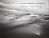 Sunshot: Peril and Wonder in the Gran Desierto (Southwest Center Series)