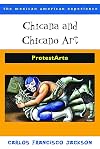 Chicana and Chicano Art: ProtestArte