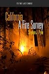 California : A Fire Survey