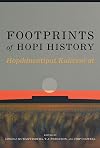 Footprints of Hopi History: Hopihiniwtiput Kukveni'at