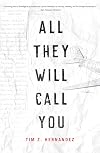 All They Will Call You (Camino del Sol)