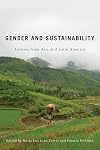 Gender and Sustainability: Lessons from Asia and Latin America