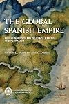 The Global Spanish Empire: Five Hundred Years of Place Making and Pluralism (Amerind Studies in Archaeology)