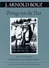 Portage into the past, by canoe along the Minnesota-Ontario boundary waters