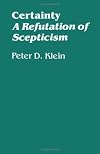 Certainty: A Refutation of Scepticism (Minnesota Archive Editions)