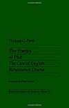 The Poetics of Plot: The Case of English Renaissance Drama (Theory and History of Literature)