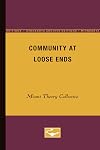 Community at loose ends