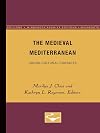 The Medieval Mediterranean: Cross-Cultural Contacts