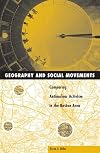 Geography and Social Movements: Comparing Antinuclear Activism in the Boston Area
