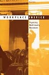 Workplace Justice: Organizing Multi-Identity Movements