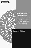 Postcolonial insecurities : India, Sri Lanka, and the question of nationhood