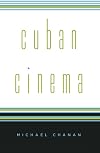 Cuban Cinema (Cultural Studies of the Americas)