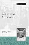 Medieval Conduct