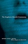 The Rigoberta Menchu Controversy