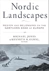 Nordic Landscapes: Region and Belonging on the Northern Edge of Europe