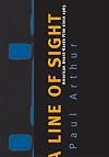A Line Of Sight: American Avant-Garde Film Since 1965