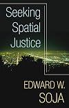 Seeking Spatial Justice (Globalization and Community)