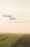 Memory of Trees: A Daughter's Story of a Family Farm