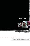Microfinance and Its Discontents: Women in Debt in Bangladesh