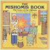 Mishomish Book: The Voice of the Ojibway