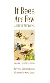 If Bees Are Few: A Hive of Bee Poems
