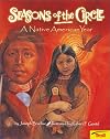 Seasons of the Circle: A Native American Year