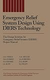 Emergency Relief System Design Using DIERS Technology: The Design Institute for Emergency Relief Systems (DIERS) Project Manual