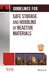 Guidelines for Safe Storage and Handling of Reactive Materials