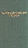 Baptist Confessions of Faith